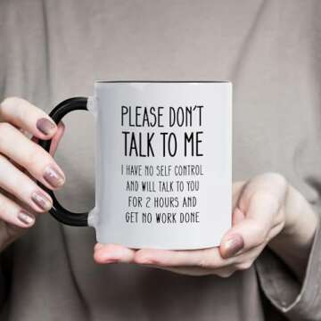 Funny Office Mug, Novelty Coffee Mug for Coworker Boss, Don't Talk to Me I Have No Self Control, Fun...