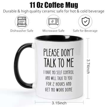 Funny Office Mug, Novelty Coffee Mug for Coworker Boss, Don't Talk to Me I Have No Self Control, Funny Office Coffee Mug Adult Humor