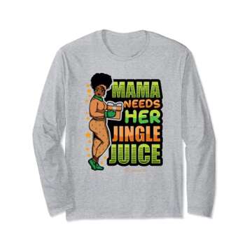 Mama Needs Her Jingle Juice Black Woman Afro Christmas PJs Long Sleeve T-Shirt