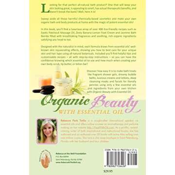Organic Beauty With Essential Oil: Over 400+ Homemade Recipes For Natural Skin Care, Hair Care and B...