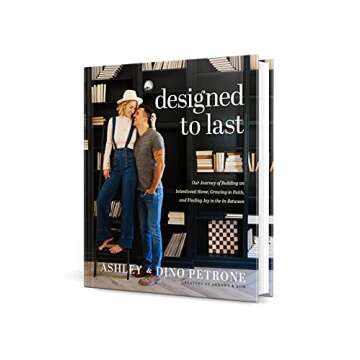 Designed to Last: Home and Life Growth Guide