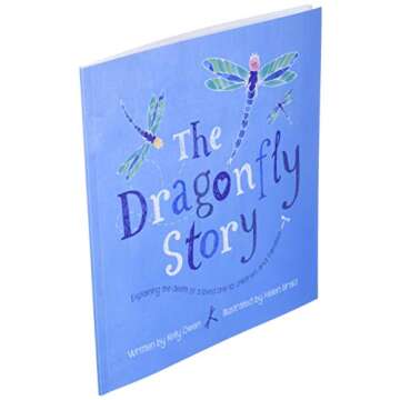 The Dragonfly Story: Explaining the death of a loved one to children and families