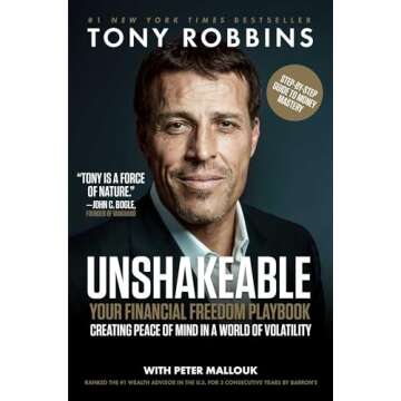 Unshakeable: Your Financial Freedom Playbook (Tony Robbins Financial Freedom Series)