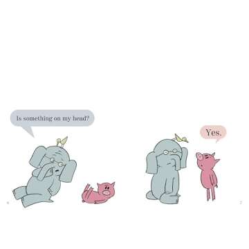 There Is a Bird On Your Head!-An Elephant and Piggie Book