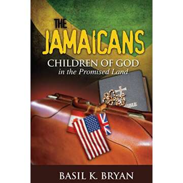 The Jamaicans: Children of God in the Promised Land