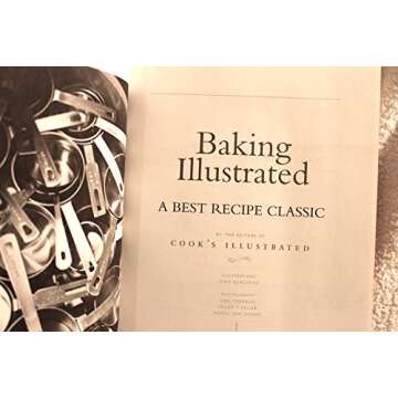Baking Illustrated: A Best Recipe Classic