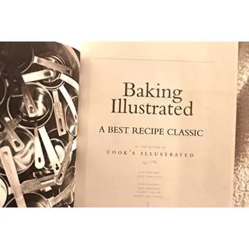 Baking Illustrated: A Best Recipe Classic
