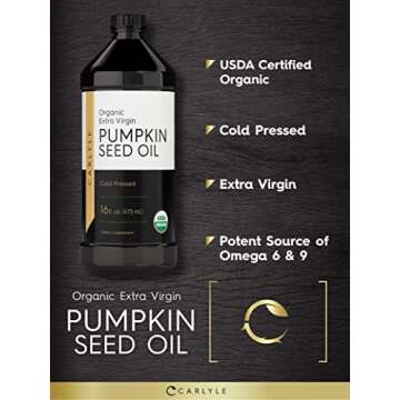 Carlyle Pumpkin Seed Oil 16oz Organic Cold Pressed | Extra Virgin | Vegetarian, Non-GMO, Gluten Free | Safe for Cooking | Great for Hair and Face