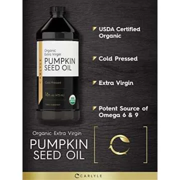 Carlyle Pumpkin Seed Oil 16oz Organic Cold Pressed | Extra Virgin | Vegetarian, Non-GMO, Gluten Free | Safe for Cooking | Great for Hair and Face