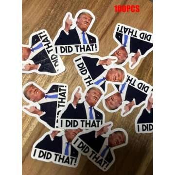 100pcs Trump I Did That Stickers Gas Pump Stickers Decal, Funny Trump I Did That Stickers, I Did Tha...