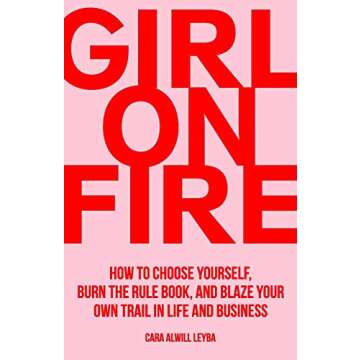 Transform Your Life with Girl On Fire Book