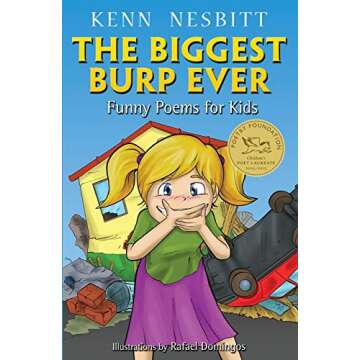 The Biggest Burp Ever - A Hilarious Poetry Adventure for Kids