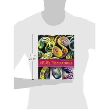 Polymer Clay Color Inspirations: Techniques and Jewelry Projects for Creating Successful Palettes