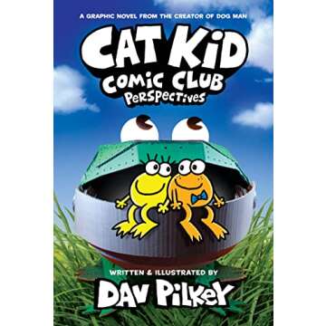 Cat Kid Comic Club: Perspectives - A Humorous Adventure for Young Readers!