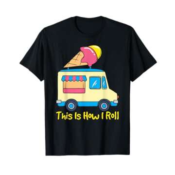 This Is How I Roll Funny Gelato Cute Summer Ice Cream Truck T-Shirt