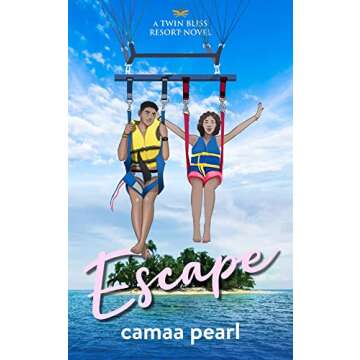 Escape: An Opposite Attracts Billionaire Romance (Twin Bliss Resort) - A Heartwarming Journey of Lov...