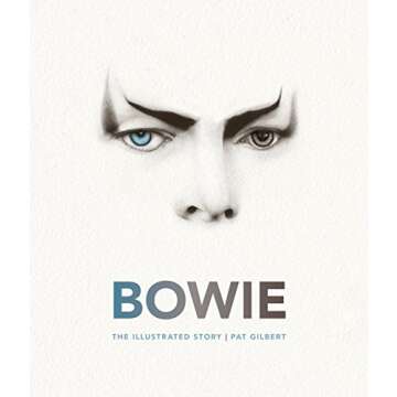 Bowie: The Illustrated Story - A Captivating Biography of a Legend