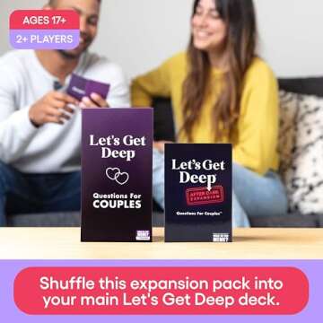 WHAT DO YOU MEME? Let's Get Deep: After Dark Expansion Pack by Relatable, Designed to Add on to The Let's Get Deep Core Game, Great for Couples Gifts, Wedding Registry Gifts, Includes 150 Cards