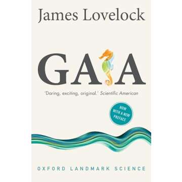 Gaia: A New Look at Life on Earth (Oxford Landmark Science)