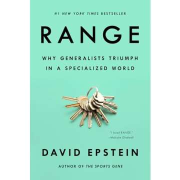 Range: Why Generalists Triumph in a Specialized World