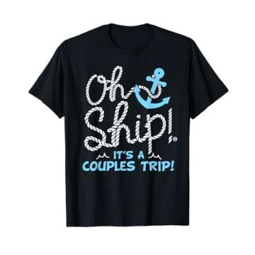 Oh Ship It's a Couples Trip - Matching Couples Cruise T-Shirt