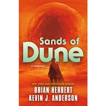Sands of Dune: Novellas from the Worlds of Dune (Dune, 11)
