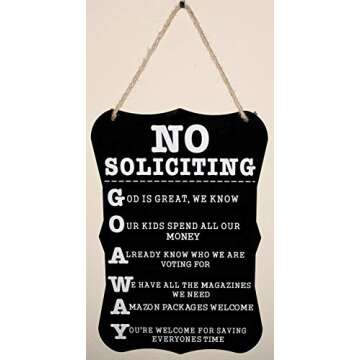 Funny No Soliciting Sign - 12x8 Easy Install Door Decor