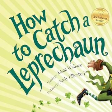 Catch a Leprechaun: Fun St. Patrick's Day Book for Kids