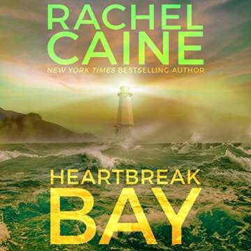 Heartbreak Bay by Rachel Caine - A Thrilling Finale