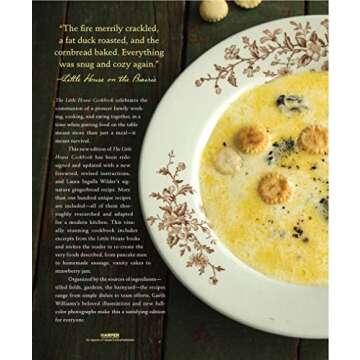 The Little House Cookbook: New Full-Color Edition: Frontier Foods from Laura Ingalls Wilder's Classi...