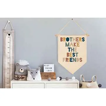 Brothers Make The Best Friends-Canvas Hanging Pennant Flag Banner Wall Sign Decor Gift for Nursery B...