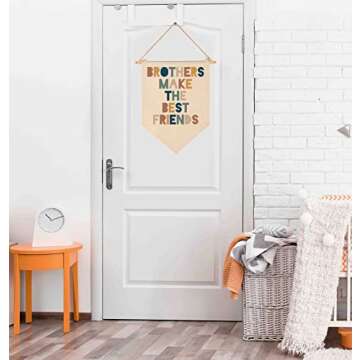 Brothers Make The Best Friends-Canvas Hanging Pennant Flag Banner Wall Sign Decor Gift for Nursery Bedroom Playroom Game Room Front Door Baby Kids Girl Boy Girl Teen-Birthday Christmas Gift