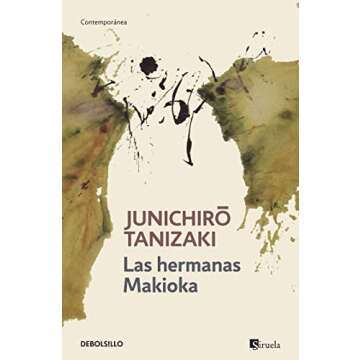 Las hermanas Makioka (Spanish Edition)