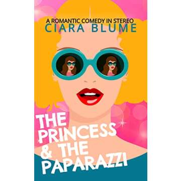 The Princess and the Paparazzi: A modern fairytale retelling of The Prince and the Pauper (Lit Lover...