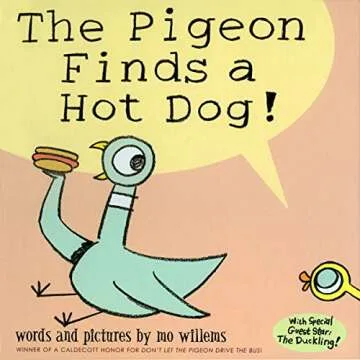 The Pigeon Finds a Hot Dog! by Mo Willems - A Fun Adventure for Kids