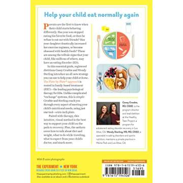 How to Nourish Your Child Through an Eating Disorder: A Simple, Plate-by-Plate Approach® to Rebuild...
