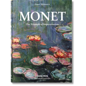 Monet: The Triumph of Impressionism - Art Lover's Essential Guide