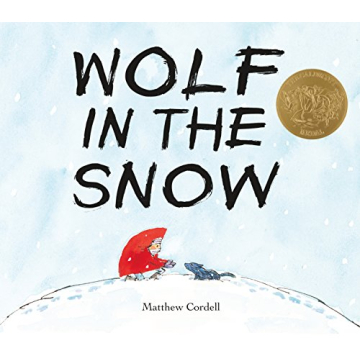 Wolf in the Snow by Matthew Cordell - Caldecott Medal Winner