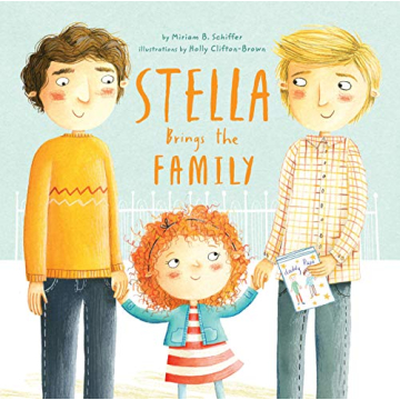 Stella Brings the Family - A Heartwarming Tale of Acceptance and Love