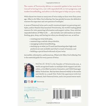 What to Do When You're Having Two: The Twins Survival Guide from Pregnancy Through the First Year