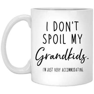 I Dont Spoil My Grandkids Christmas Mothers Fathers Day Gag Gift Grandma Grandpa From Daughter Son G...