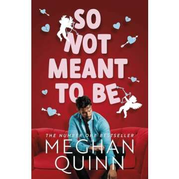 So Not Meant to Be (Cane Brothers, 2)