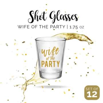 Wife of the Party and The Party Bachelorette Party Shot Glasses, Set of 12, 11 Gold The Party and 1 Gold Wife of the Party Shot Glass, Perfect Bachelorette Party Decorations and Brides Maid Gifts