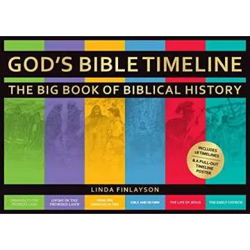 God’s Bible Timeline: The Big Book of Biblical History