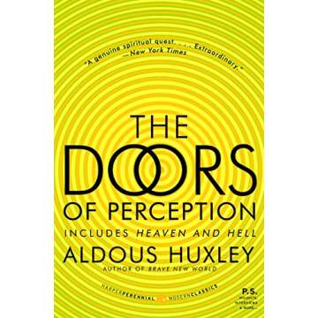 The Doors of Perception and Heaven and Hell