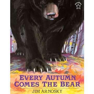 Every Autumn Comes the Bear