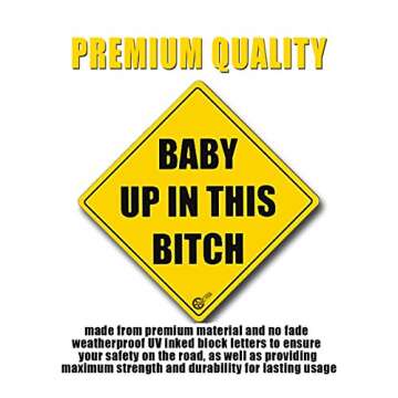 VaygWay Baby Up in This Bitch- Car Sticker Safety Sign Funny- Reflective Vehicle Board Decal Sign- B...