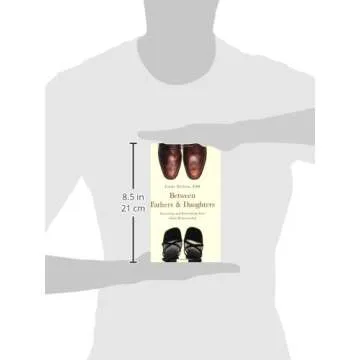 Between Fathers and Daughters: Enriching and Rebuilding Your Adult Relationship