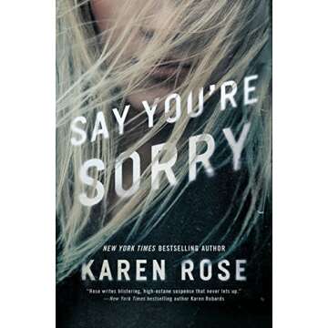 Say You're Sorry (Sacramento Series, The Book 1)
