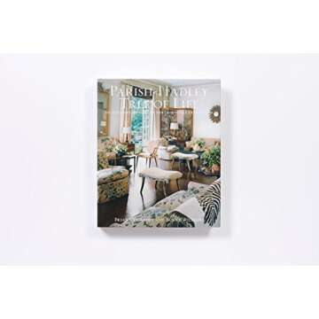 Parish-Hadley Tree of Life: An Intimate History of the Legendary Design Firm